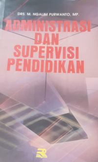 Administrasi Dan Supervisi Pendidikan