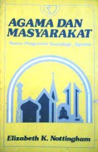 Agama dan Masyarakat; Suatu Pengantar Sosiologi Agama