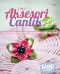 Aksesoris Cantik untuk Anak