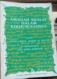 Amaliah Sholat dalam Kekhususannya
