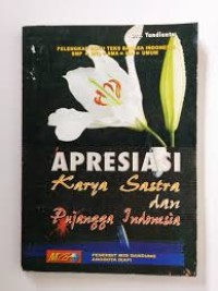 Apresiasi Karya Sastra dan Pujangga Indonesia