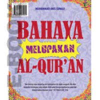Bahaya Melupakan Alquran