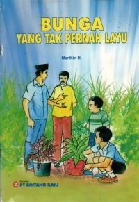 Bunga Yang Tak Pernah Layu