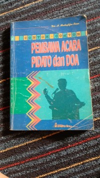 Contoh Contoh Pembawa Acara Pidato dan Doa