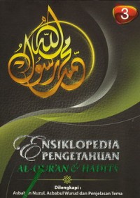 Ensiklopedia Pengetahuan Al-Qur'an & Hadits Jilid 3