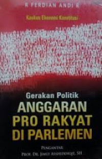 Gerakan Politik Anggaran Pro Rakyat Di Parlemen