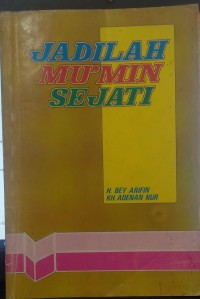 Jadilah Mu'min Sejati