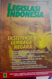 Jurnal Legislasi Indonesia : Eksistensi Lembaga Negara