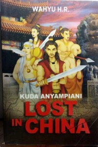 Kuda Anyampiani Lost in China