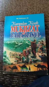 Kumpulan Mukjizat Para Rosul