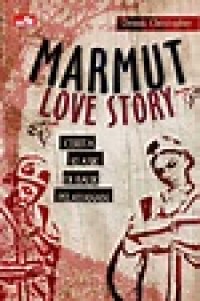 Marmut Love Story; Cerita Klasik Di Balik Pelayanan