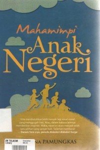 Mehamimpi Anak Negeri