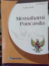 Memahami Pancasila