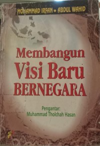 Membangun Visi Baru Bernegara
