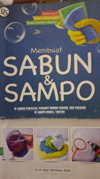 Membuat Sabun Dan Sampo
