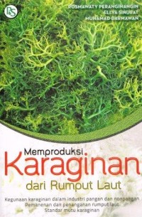 Memproduksi Karaginan  Dari Rumput Laut