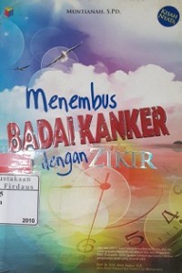 Image of Menembus Badai kanker Dengan Zikir