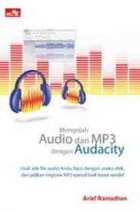 Image of Mengolah Audio dan MP3 dengan Audacity