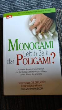 Monogami Lebih Baik Dari Poligami