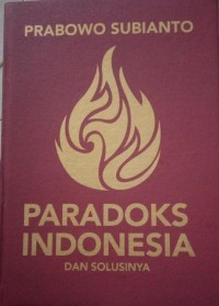 Image of Paradoks Indonesia dan Solusinya