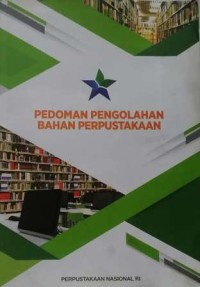 Pedoman Pengolahan Bahan Perpustakaan