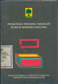 Penelitian tentang Masalah Hukum Rahasia Dagang