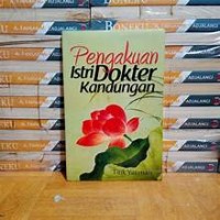Pengakuan Istri Dokter Kandungan