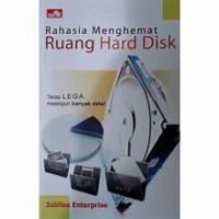 Rahasia Menghemat Ruang Hard Disk