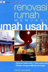 RENOVASI RUMAH MENJADI RUMAH USAHA