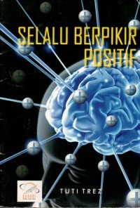 Selalu Berpikir Positif