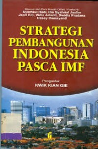 Image of Strategi Pembangunan Indonesia Pasca IMF