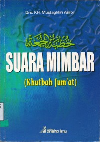 Suara Mimbar (Khutbah Jum'at)