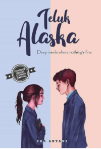 Teluk Alaska Deep Inside Where Nothing's Fine