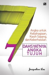 Tujuh Angka untuk Kebahagiaan, Kasih Sayang, dan Keberhasilan