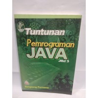 Image of Tuntutan Pemrogaman Java Jilid 3
