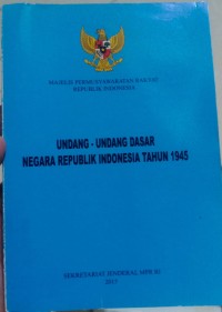 Undang-Undang dasar negra Republik Indonesia Tahun 1945